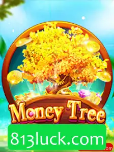Descubra o Fascínio do Jogo MoneyTree e Sua Relação com 813luck.com